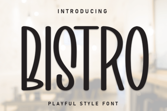 Bistro: A Display Font for Creative Campaigns