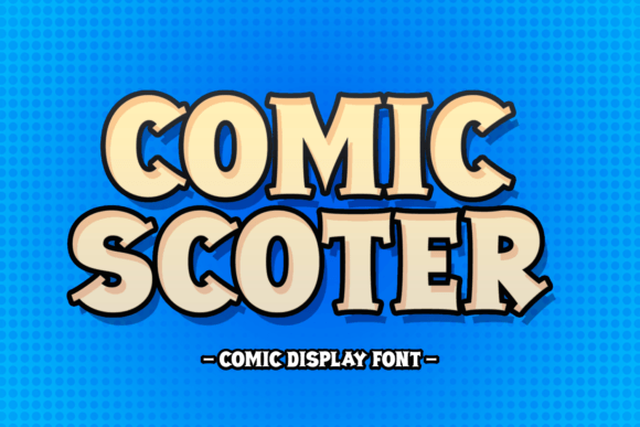 Comic Scoter: A Playful Font for Memorable Branding