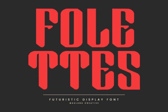 Folettes: A Font for Crafting Futuristic Designs