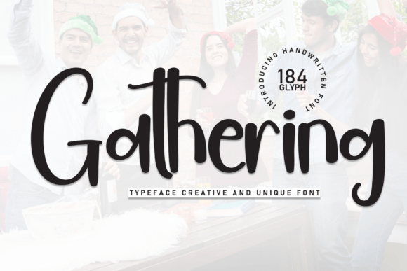 Gathering: A Handwritten Font for Warm Branding