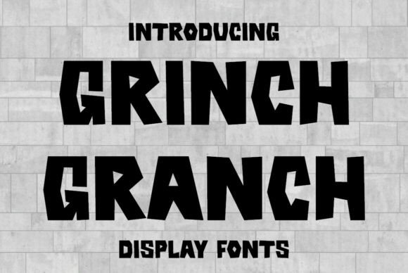 Grinch Granch: A Font That Brings Playfulness to Your Creative Projects