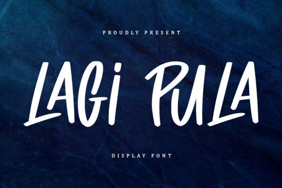 Lagi Pula: A Playful Font for Eye-Catching Branding