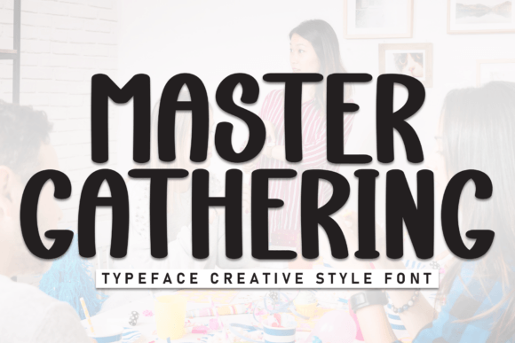Master Gathering: A Bold Handwritten Font for Dynamic Campaigns