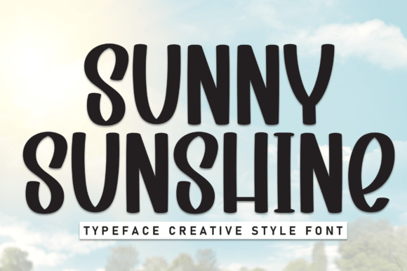 Sunny Sunshine: A Bold Font for Bright Editorial Statements